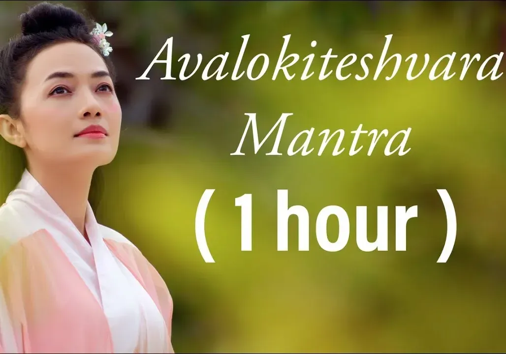 Avalokitesvara Mantra - Tinna Tinh